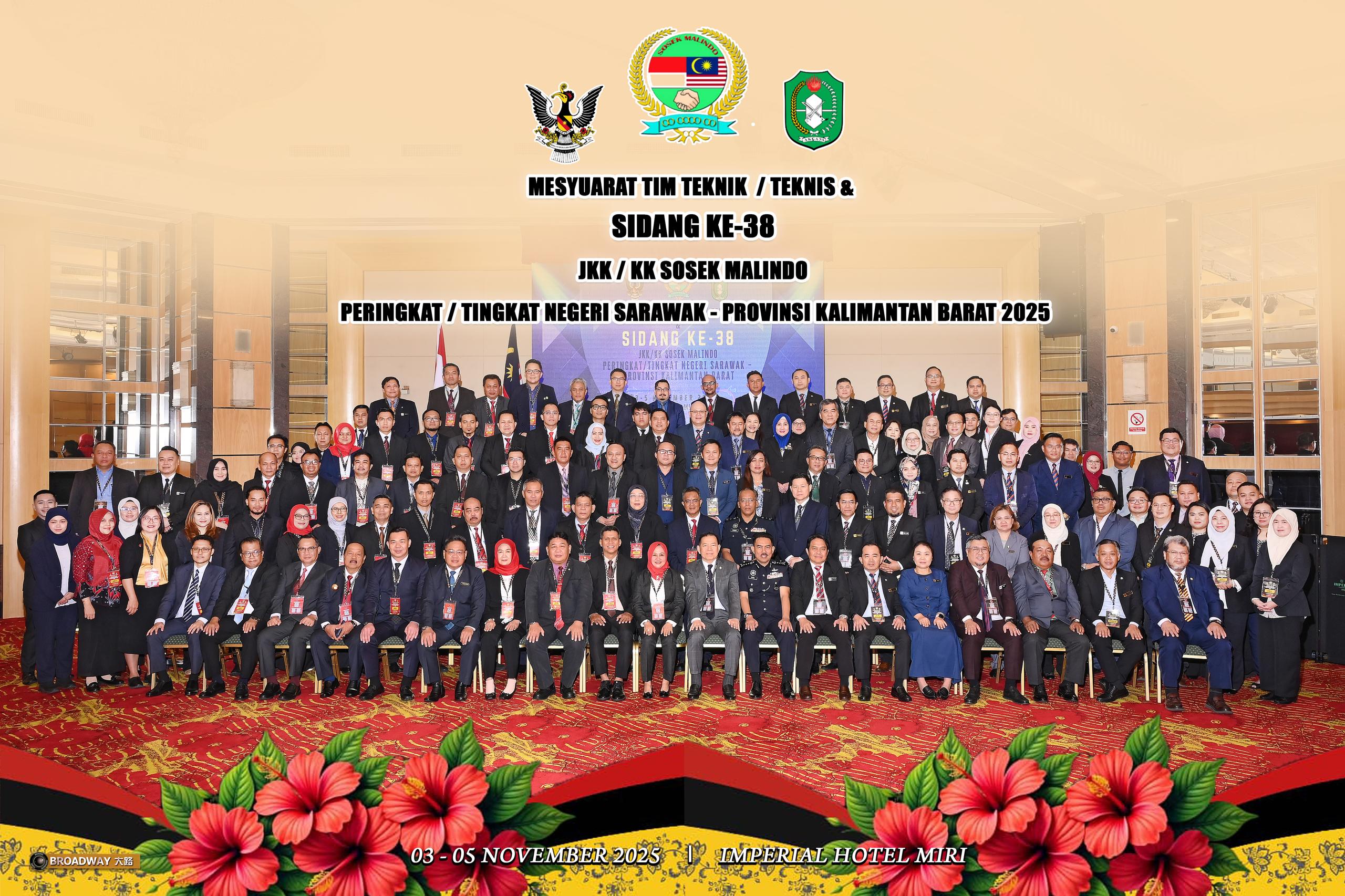 Mesyuarat Teknik & Sidang Ke-38 JKK/KK Sosek Malindo Peringkat Negeri Sarawak – Provinsi Kalimantan Barat 2025